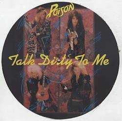 Poison (USA) : Talk Dirty to Me (EP)